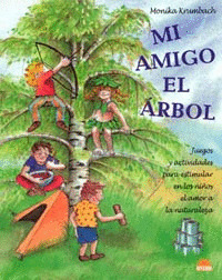 MI AMIGO EL ARBOL