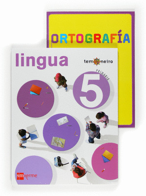 PROXECTO TEMONEIRO, LINGUA, 5 EDUCACION PRIMARIA