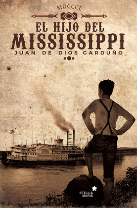 HIJO DEL MISSISSIPPI, EL