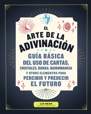 ARTE DE LA ADIVINACIÓN, EL