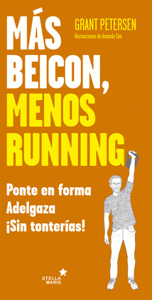 MÁS BEICON, MENOS RUNNING