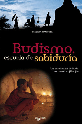BUDISMO ESCUELA DE SABIDURIA