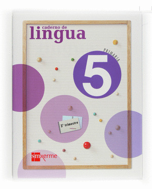 LINGUA 5º PRIMARIA, CADERNO 3 (2009) - PROXECTO TEMONEIRO