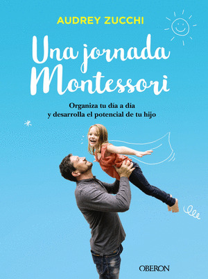 JORNADA MONTESSORI, UNA