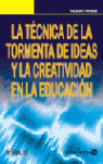 TECNICA DE LA TORMENTA DE IDEAS Y CREATIVIDAD EN EDUCACION