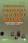 CONDUCTAS PROBLEMA EN EL NIÑO NORMAL