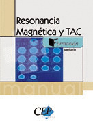 MANUAL DE RESONANCIA MAGNÉTICA Y TAC
