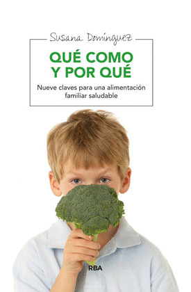 QUE COMO Y POR QUE