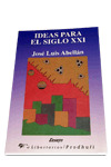 LE077. IDEAS PARA EL SIGLO XXI