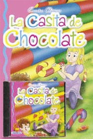 CASITA DE CHOCOLATE, LA +CD COL CUENTOS CLASICOS