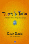 TU ERES LA TIERRA