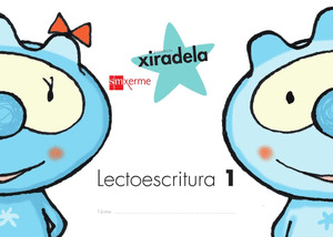 PROXECTO XIRADELA, LECTOESCRITURA, 1 EDUCACIÓN INFANTIL, 3 AÑOS (PAUTA)