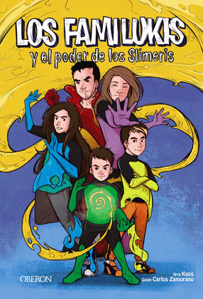 FAMILUKIS Y EL PODER DE LOS SLIMERIS, LOS