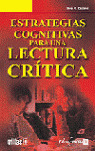 ESTRATEGIAS COGNITIVAS PARA UNA LECTURA CRITICA