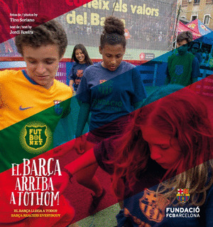FUTBOLNET. EL BARÇA ARRIBA A TOTHOM / EL BARÇA LLEGA A TODOS / BARÇA REACHES EVE