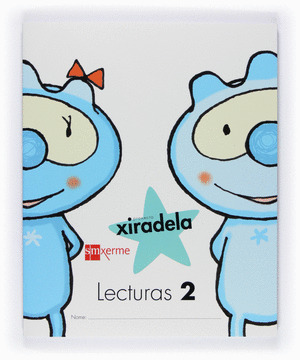 PROXECTO XIRADELA, LECTURAS, 2 EDUCACIÓN INFANTIL, 4 ANOS