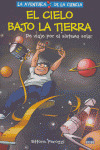 EL CIELO BAJO LA TIERRA