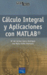 CALCULO INTEGRAL Y APLICACIONES CON MATLAB