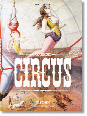 THE CIRCUS. 1870S1950S