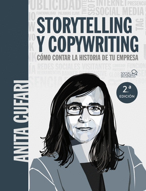 STORYTELLING Y COPYWRITING. COMO CONTAR LA HISTORIA DE TU EMPRESA