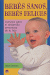 BEBES SANOS BEBES FELICES