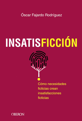 INSATISFICCIÓN                                                         (INSATISFACCIÓN - FICCIÓN)