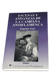LE096. ESCENAS Y ANDANZAS DE LA CAMPAÑA ANTIFLAMENCA