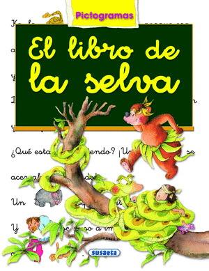 LIBRO DE LA SELVA  COL PICTOGRAMAS