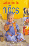 COCINAR PARA LOS NIÑOS