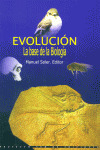 EVOLUCION, LA BASE DE LA BIOLOGIA
