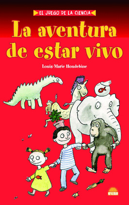AVENTURA DE ESTAR VIVO, LA