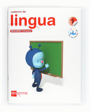 CADERNO DE LINGUA 2, 1º PRIMARIA. CONECTA CON PUPI