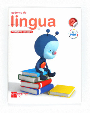 CADERNO DE LINGUA 1 (2º PRIMARIA) CONECTA CON PUPI