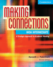 MAKING CONNECTIONS HIGH INTERMEDIATE STUDENT'S BOOK 2ND EDITION
