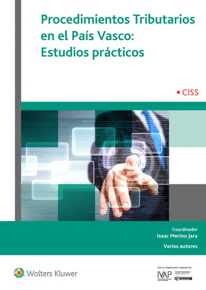 PROCEDIMIENTOS TRIBUTARIOS EN EL PAIS VASCO. ESTUDIOS PRACTICOS