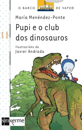 PUPI E O CLUB DOS DINOSAUROS