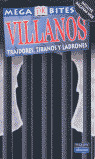 VILLANOS - MEGABITES