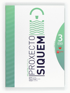 PROXECTO SIQUEM, 3º ESO. RELIXION CATOLICA. SERIE CONECTA 2.0