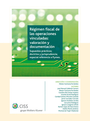 RÉGIMEN FISCAL DE LAS OPERACIONES VINCULADAS