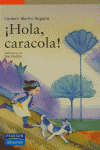 CA(NA)24. ­HOLA, CARACOLA!