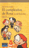 CUMPLEAÑOS DE ROSA (Y DE VICTORIA)