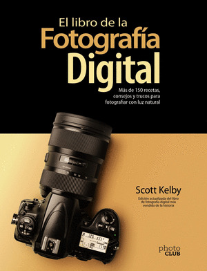 LIBRO DE LA FOTOGRAFÍA DIGITAL, EL