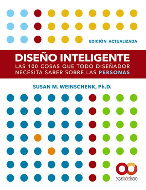 DISEÑO INTELIGENTE. EDICION ACTUALIZADA. LAS 100 COSAS QUE TODO DISEÑADOR NECESI