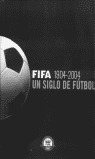 FIFA 1904 - 2004