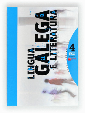 CONECTA 2.0, LINGUA GALEGA E LITERATURA, 4 ESO