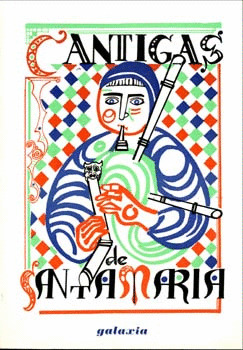 CANTIGAS DE SANTA MARIA