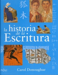HISTORIA DE LA ESCRITURA, LA