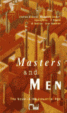 BC(IWL). MASTERS AND MEN. THE NOVEL IN THE INDUSTRIAL AGE (B