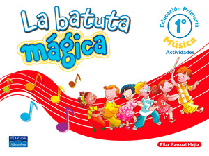 BATUTA MAGICA, 1 PRI ACTIVIDADES