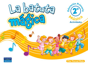 BATUTA MAGICA, 2 PRI ACTIVIDADES